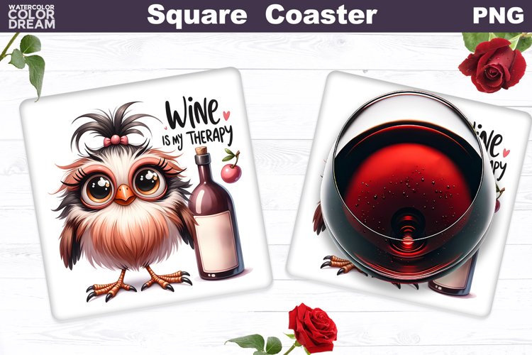 Funny Wine Quote Square Coaster | Funny Bird Coaster