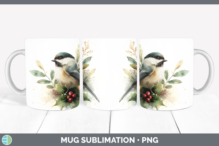Chickadee Birds 01 Christmas Botanicals Mug Wrap Sublimation
