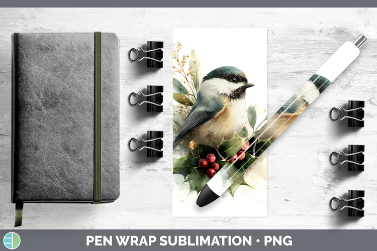 Chickadee Birds 01 Christmas Botanicals Pen Wrap Sublimation