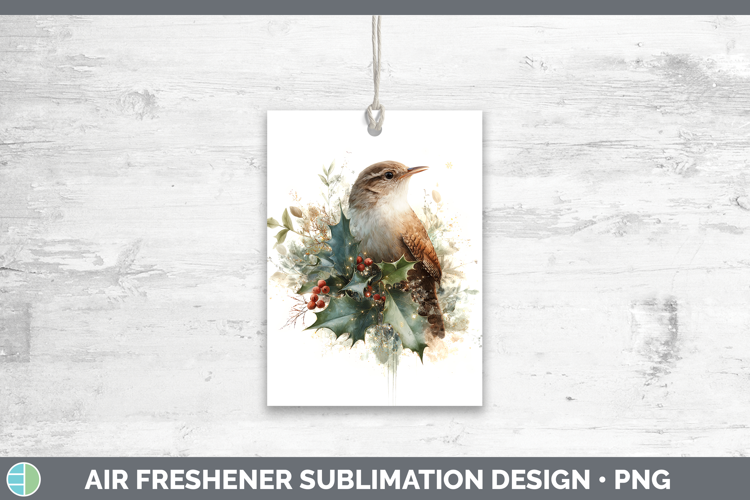 Wren Birds 01 Christmas Botanicals Air Freshener Sublimation