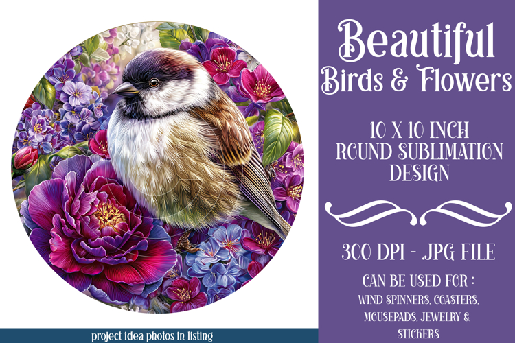 Birds & Flowers Round Design, 10x10 Round Sublimation, d28