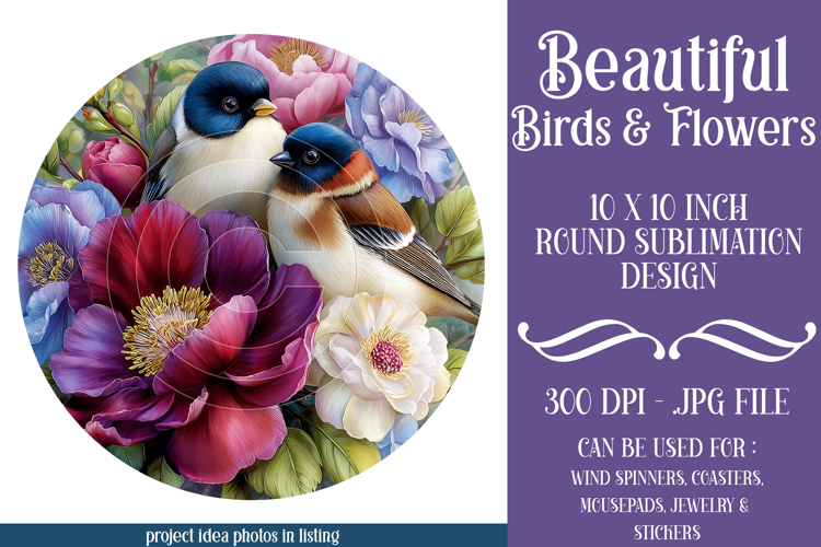 Birds & Flowers Round Design, 10x10 Round Sublimation, d4