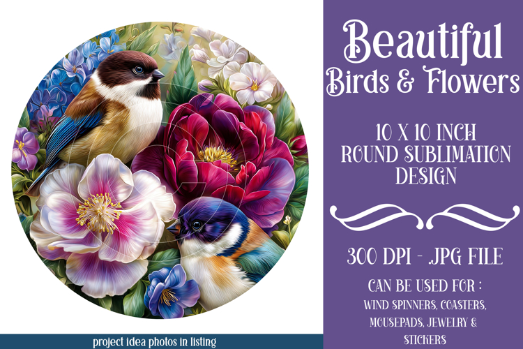 Birds & Flowers Round Design, 10x10 Round Sublimation, d5