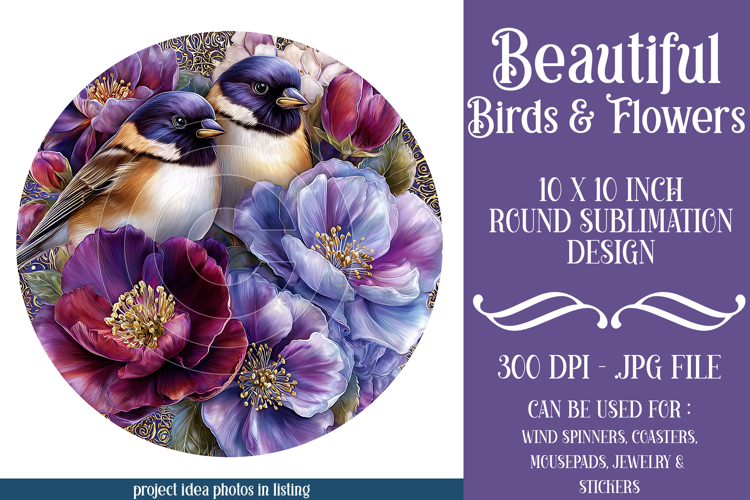 Birds & Flowers Round Design, 10x10 Round Sublimation, d7