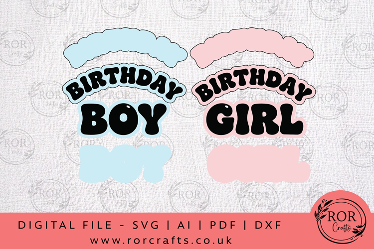Birthday Boy and Girl Quote SVG Set