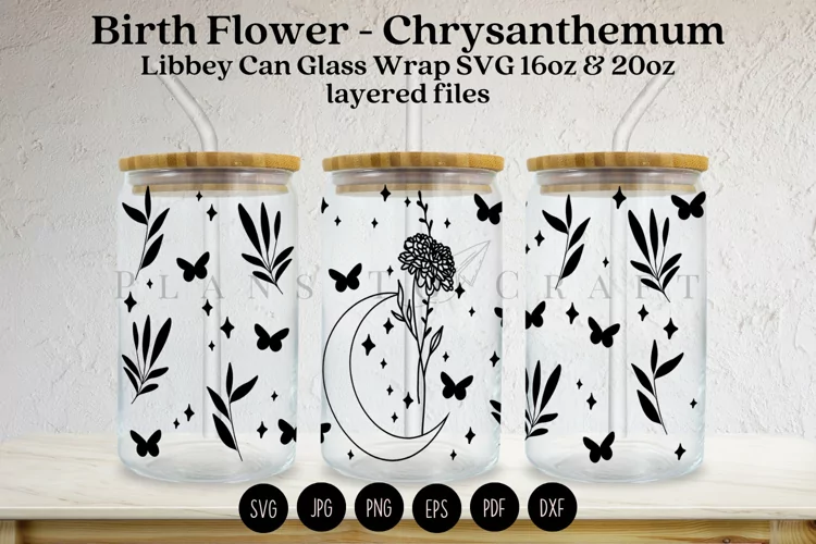 Chrysanthemum Birth Flower Libbey Glass Can Wrap SVG