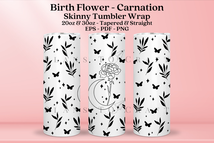 Carnation Birth Flower Skinny Tumbler Sublimation Wrap SVG