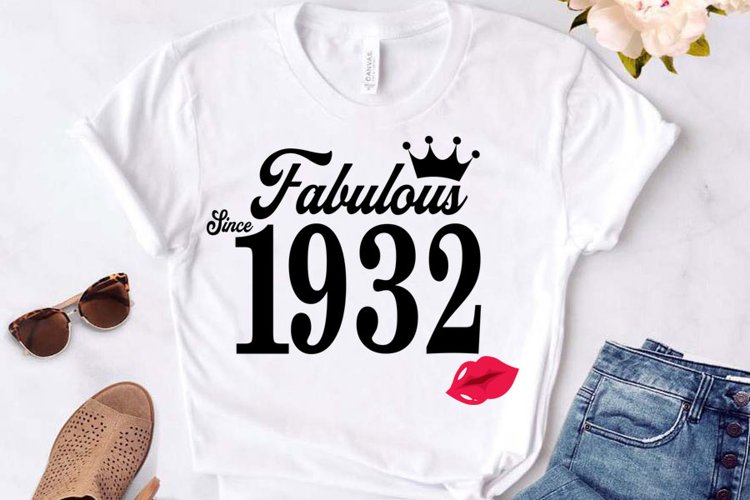 Fabulous since 1932 birthday Svg, 89 Birthday svg, 89 Birthd