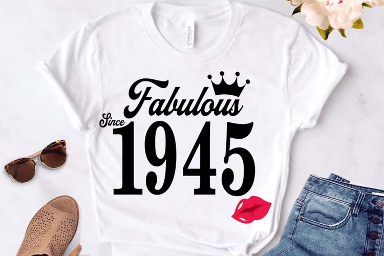 Fabulous since 1945 birthday Svg, 76 Birthday svg, 76 Birthd