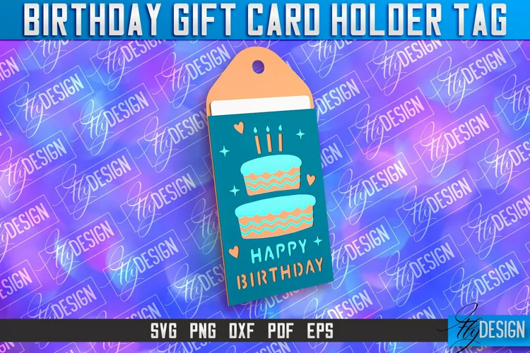 Birthday Gift Card Holder Tag | Gift Card SVG | SVG File