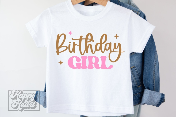 Birthday Girl SVG PNG - First Birthday - Girl Birthday Shirt