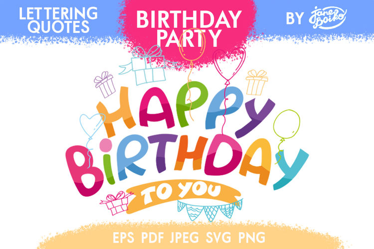 Birthday - Lettering Quote