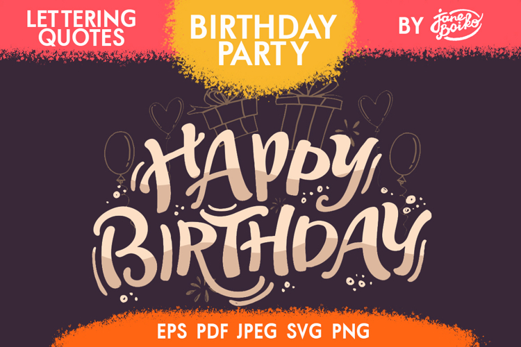Birthday - Lettering Quote