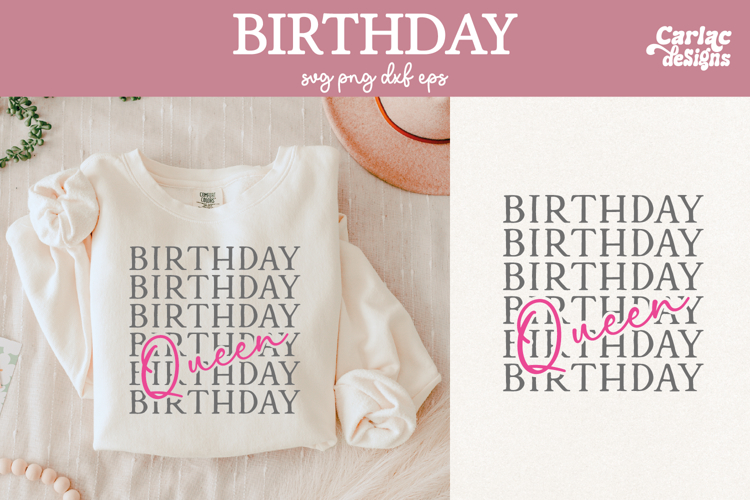 Birthday Queen Shirt Sublimation