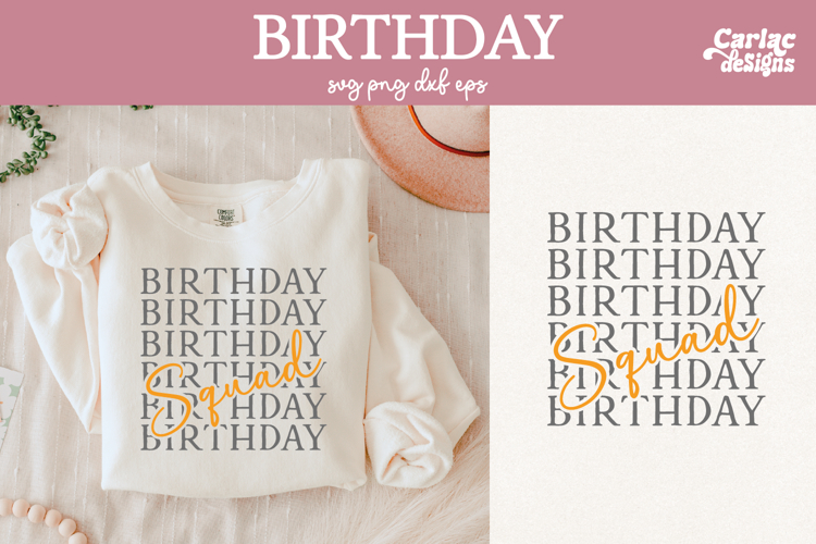 Birthday Squad Shirt Sublimation