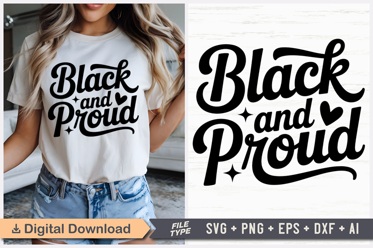 Black And Proud SVG, Black Friday SVG, Black Friday Shirt