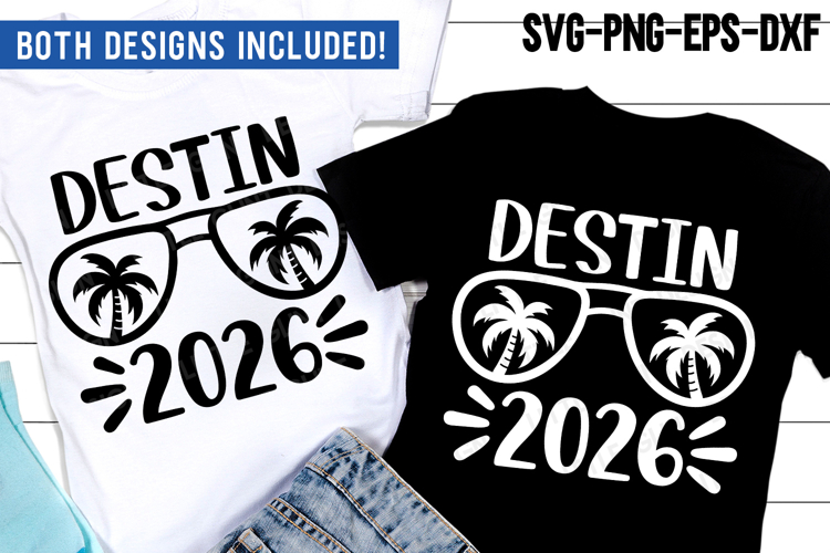 Destin 2026 SVG, Destin Holidays PNG, Summer Vacation Shirt example image 1