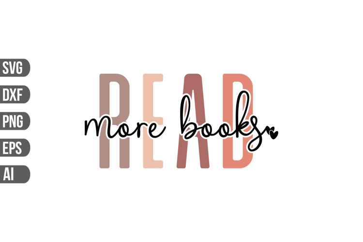Read More Books Svg, Book Quotes Svg