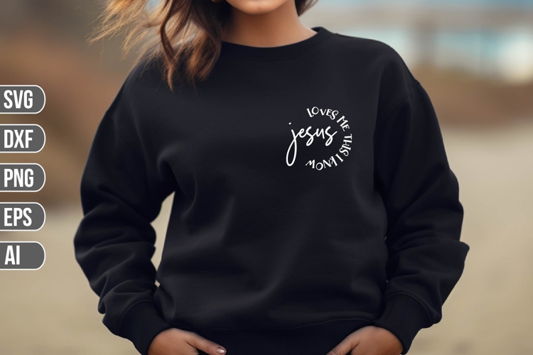 Jesus Loves Me This I Know Svg, Religious Svg, God Svg
