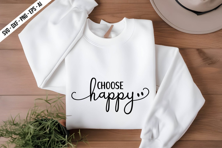 choose happy Svg Design