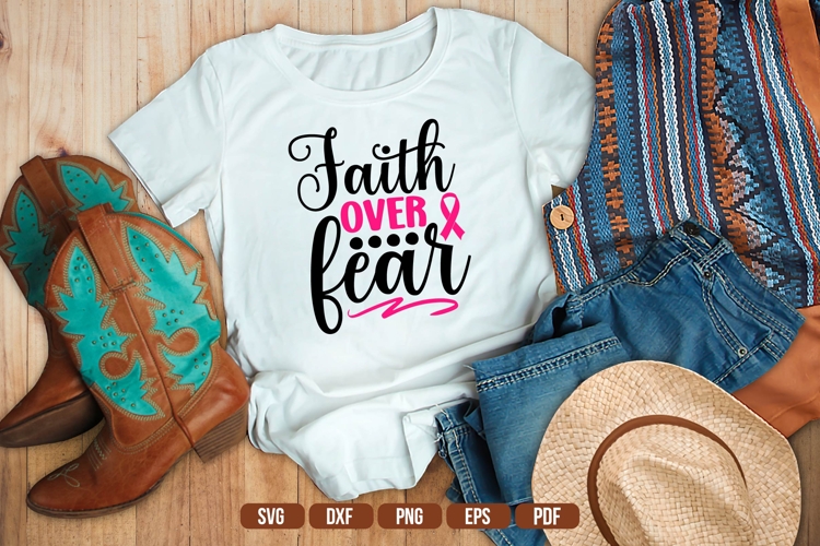 Faith Over Fear Svg, Breast Cancer Svg