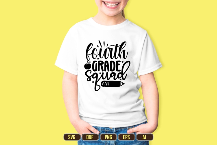 fourth grade squad Svg, Back to School Svg