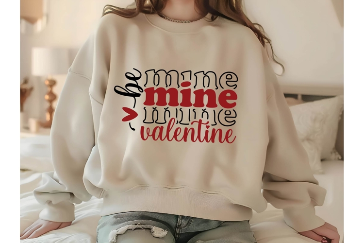 Be Mine Valentine Svg, Valentine Shirt Designs