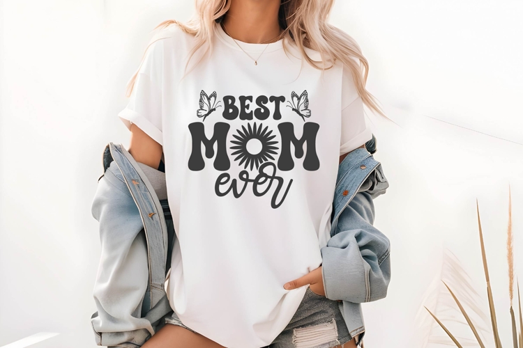 Best Mom Ever Svg, Mothers Day Svg