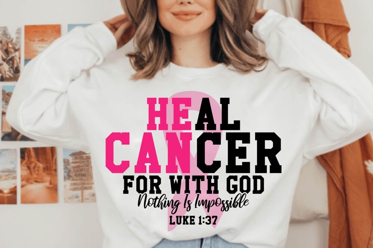 Heal Cancer, For with God Nothing Is Impossible Svg