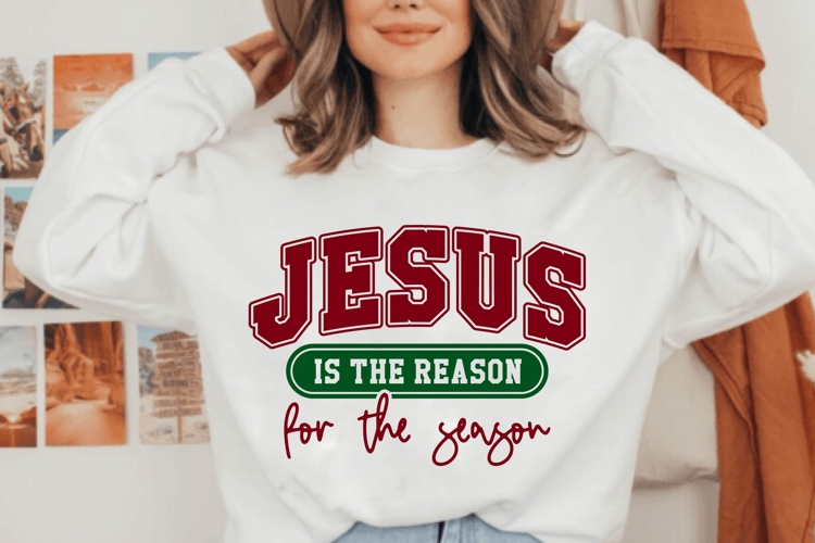 Jesus is the reason for the season Svg, Faith Svg, Jesus Svg