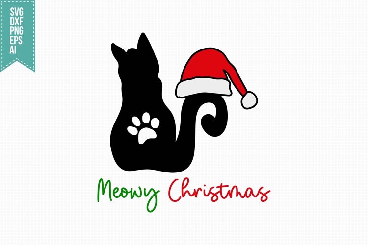 Meowy Christmas Svg, Christmas Svg, Xmas Svg