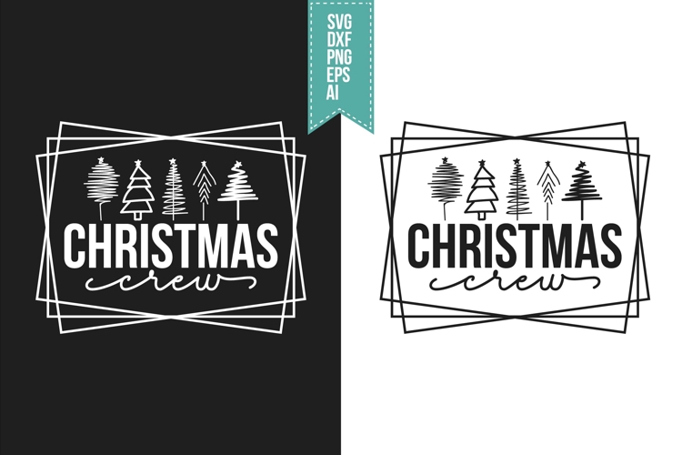 Christmas Crew Svg, Christmas Svg, Xmas Svg