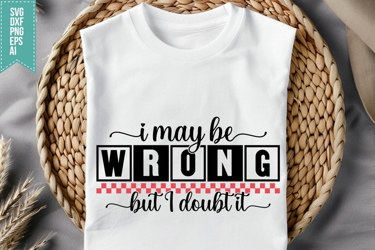 Funny Sayings Svg Image 21