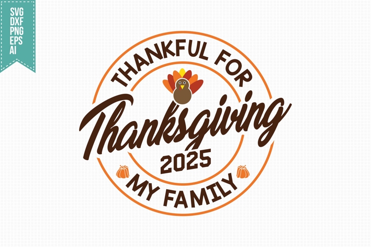Thanksgiving 2025 Svg, Autumn Svg, Fall Svg Designs