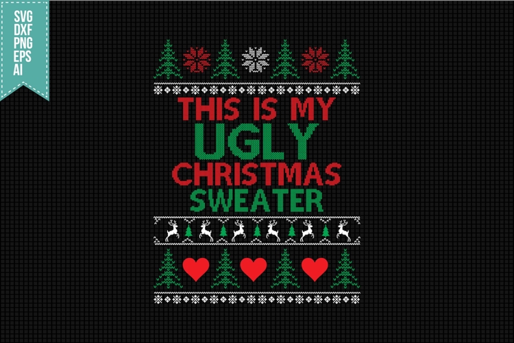 This Is My Ugly Christmas Sweater Svg Image 6