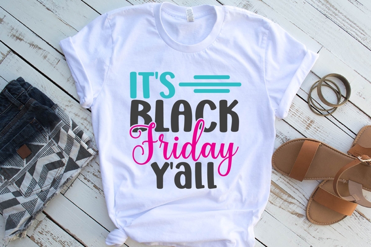 Its Black Friday Yall Svg, Black Friday Shirt Svg