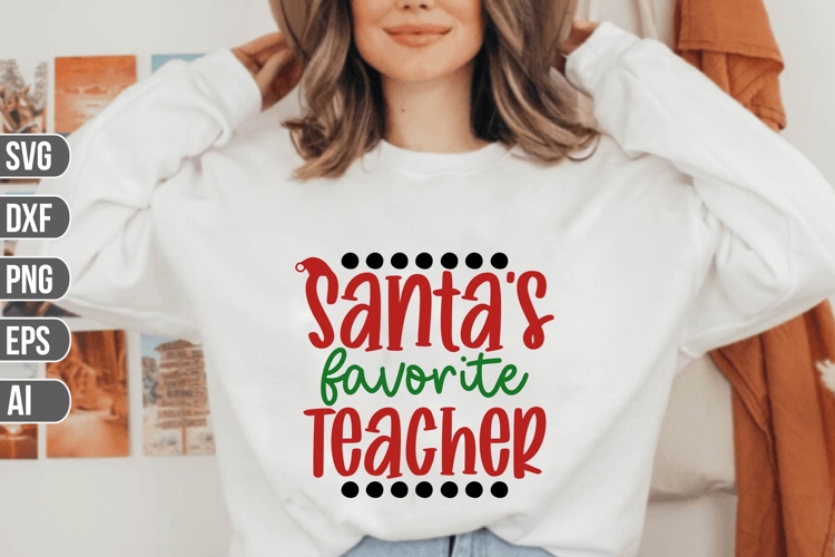 Santa's Favorite Teacher Svg, Funny Christmas Svg example image 1