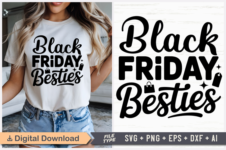 Black Friday Besties SVG, Black Friday SVG, Black Friday