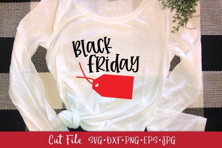 Black Friday Shopping Tag Shirt Design SVG DXF Cut File example image 1