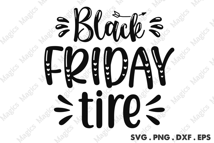 Black Friday Tire SVG, Black Friday SVG, Shopping Svg