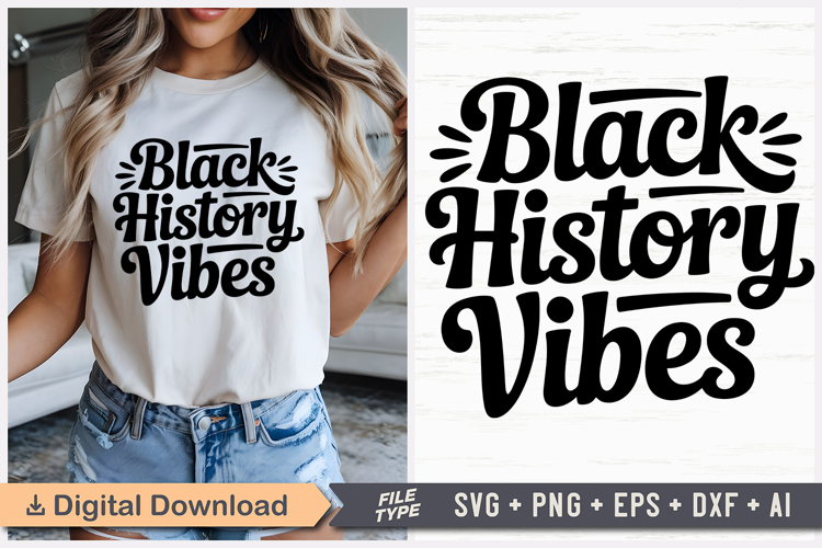Black History Vibes SVG, Black Friday SVG, Black Friday