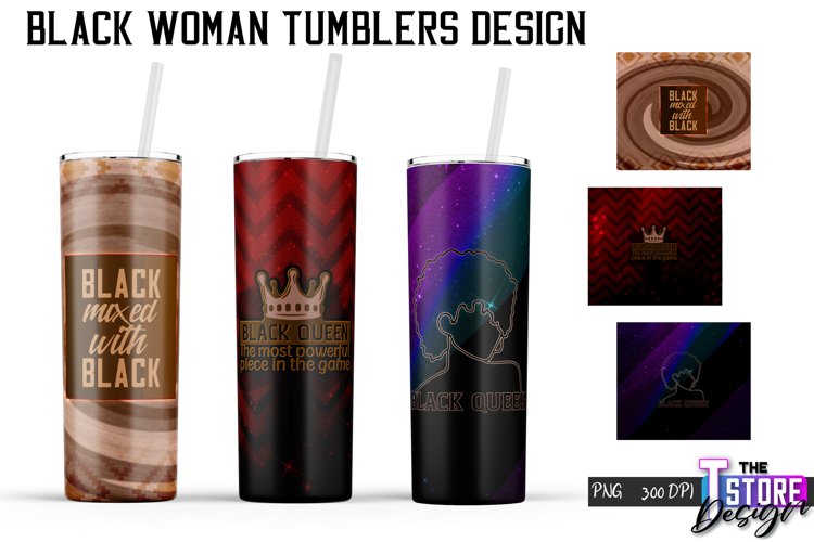 Black Woman Tumblers PNG Design | Woman Quotes | PNG v.1