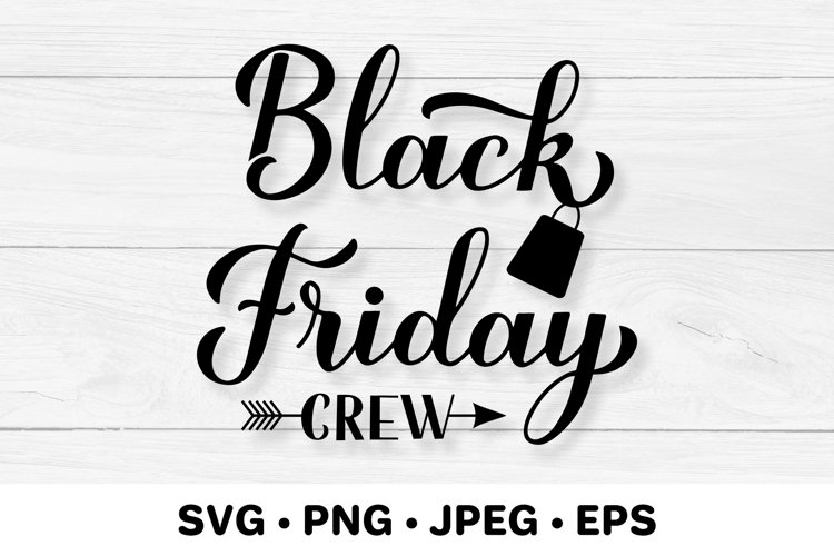 Black Friday Crew SVG. Black Friday SVG. Shopping quote SVG
