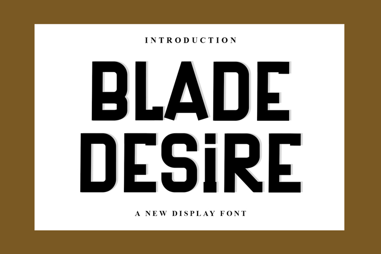 Blade Desire