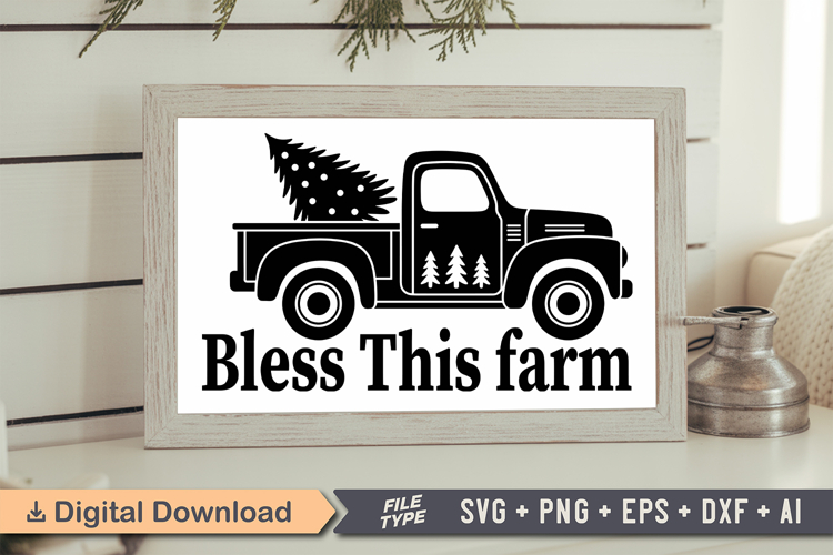 Bless This Farm Sign SVG, Farmhouse Christmas Sign