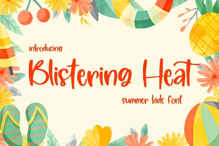 Web Font Blistering Heat - Summer Kids Font