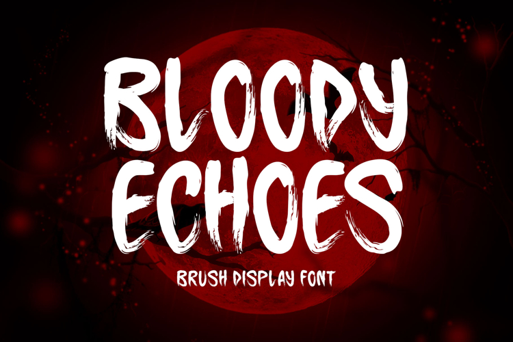 Bloody Echoes