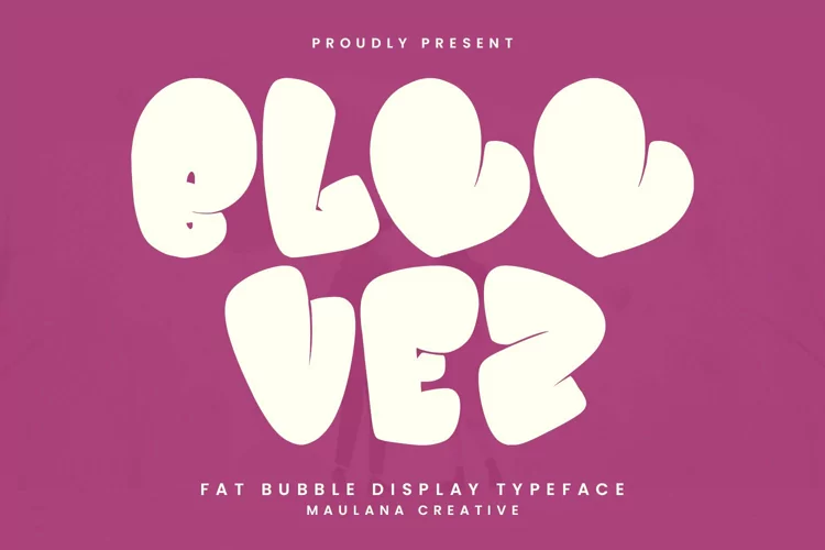 Bloovez Fat Bubble Display Typeface Valentine Font