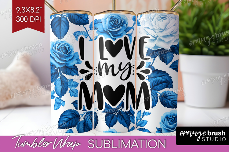 Mothers Day Quote Tumbler Wrap - Blue Toile Tumbler PNG