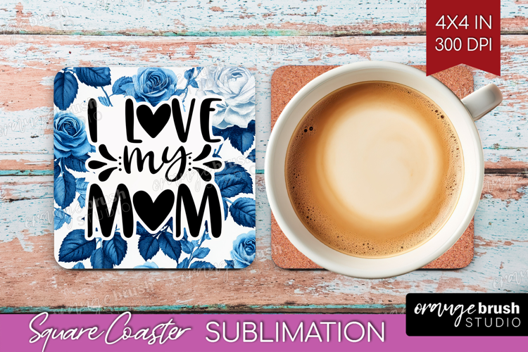 Mothers Day Quote Square Coaster - Blue Toile Coaster PNG